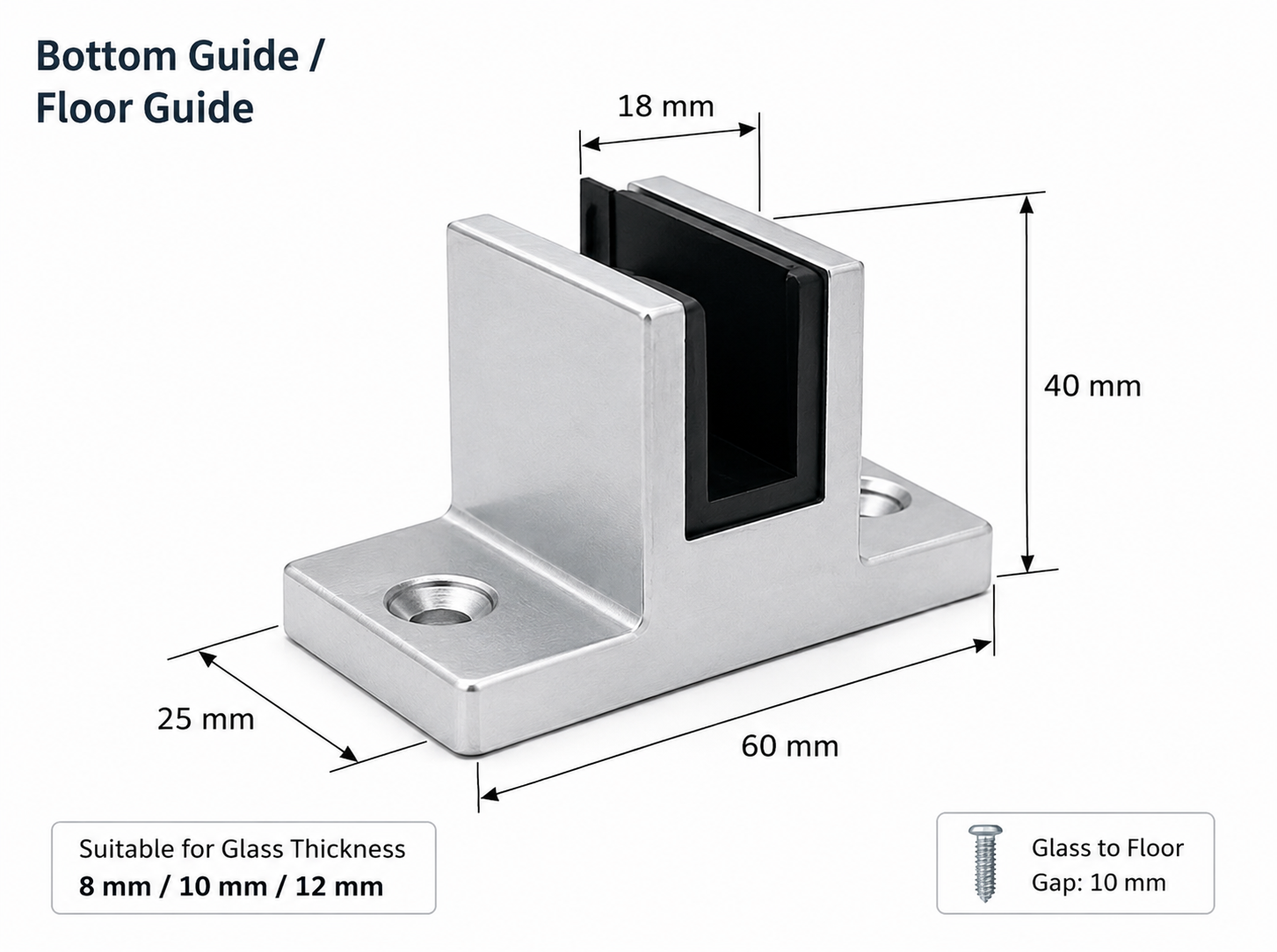 Bottom Guide Floor Guide